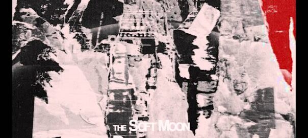 The Soft Moon - Deeper